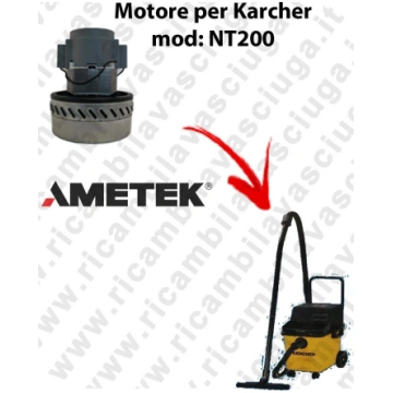 NT200 Ametek Vacuum Motor for vacuum cleaner KARCH
