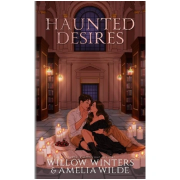 Haunted Desires: Artist Rendition Willow Winters P