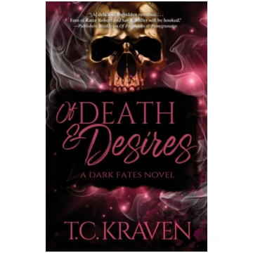 Of Death & Desires Kraven, T.C