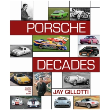 Porsche Decades Jay Gillotti