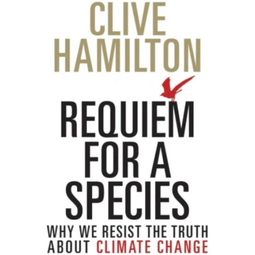 Requiem for a Species Clive Hamilton