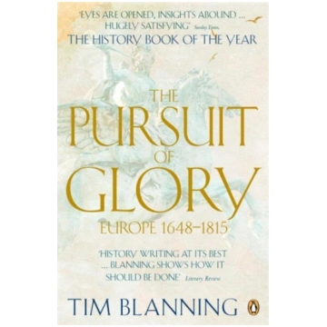 Pursuit of Glory: Europe 1648-1815