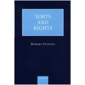 Torts and Rights Robert Stevens