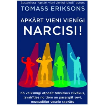 Apkārt vieni vienīgi narcisi