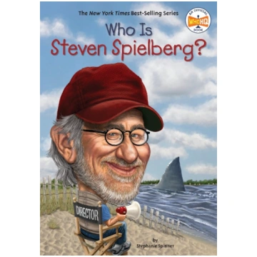 Who Is Steven Spielberg? Penguin Random House LLC