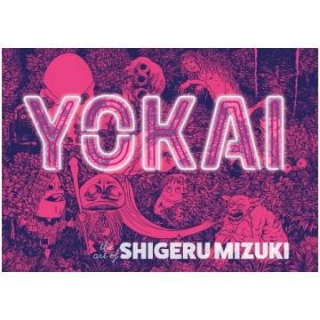 Yokai: The Art of Shigeru Mizuki Drawn and Quarter