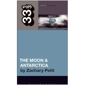 Modest Mouse’s The Moon & Antarctica Zachary Petit
