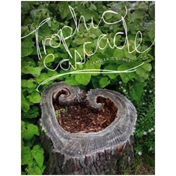 Trophic Cascade Camille T. Dungy