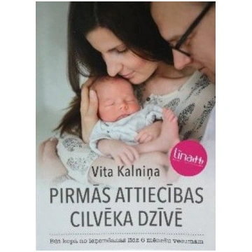 Lietots - Pirmās attiecības cilvēka dzīvē - Vita K