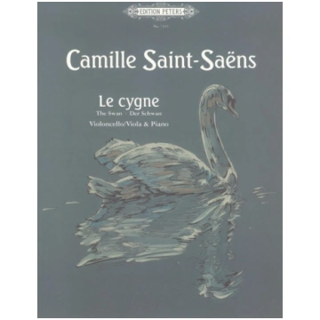Le cygne (Der Schwan): für Viola oder Violoncello 