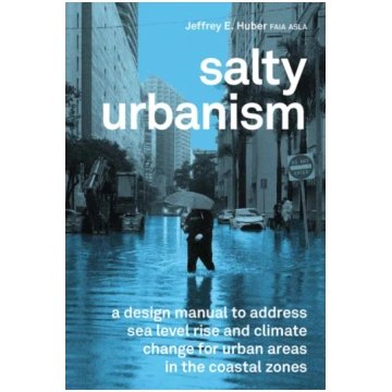 Salty Urbanism Larry Scarpa