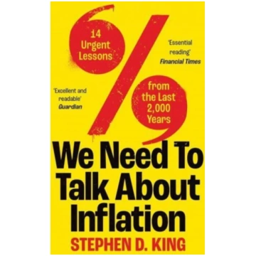 We Need to Talk About Inflation Stephen D. King
