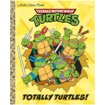 Totally Turtles! (Teenage Mutant Ninja Turtles) Ra