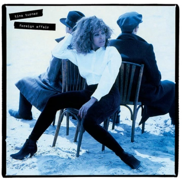 Tina Turner - Foreign Affair