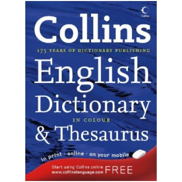 Collins Dictionary and Thesaurus 4th Revised editi