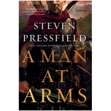 Man at Arms Steven Pressfield