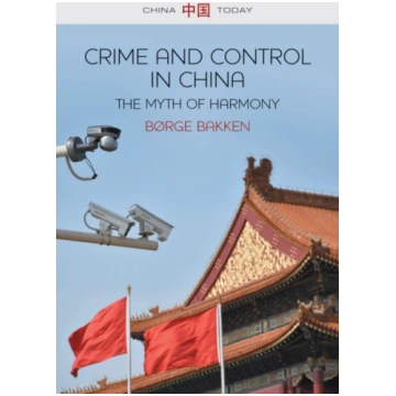 Crime and Control in China Børge Bakken