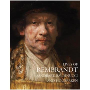 Lives of Rembrandt Filippo Baldinucci