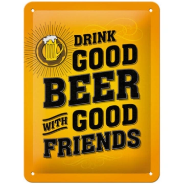 Metāla plāksne15x20 cm / Drink good beer with good