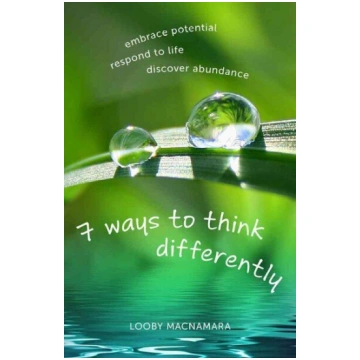 7 Ways to Think Differently: Embrace Potential, Re