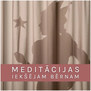 Meditāciju komplekts "Tavam iekšējam bērnam"