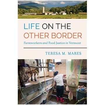 Life on the Other Border Teresa M. Mares