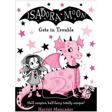 Isadora Moon Gets in Trouble