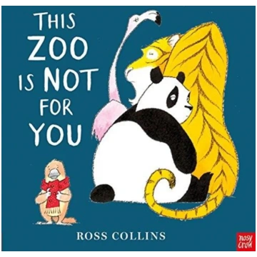 This Zoo is Not for You Ross Collins