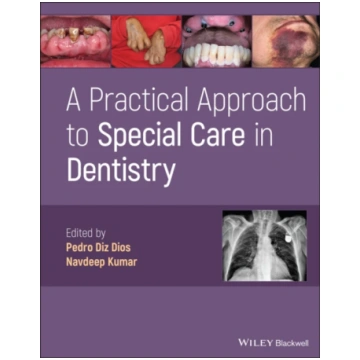 Practical Approach to Special Care in Dentistry Pe