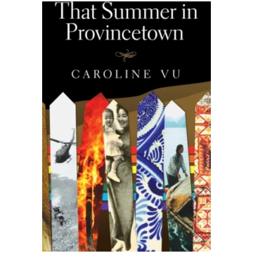 That Summer in Provincetown Caroline Vu