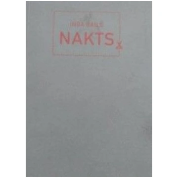 Lietots - Nakts - Inga Gaile
