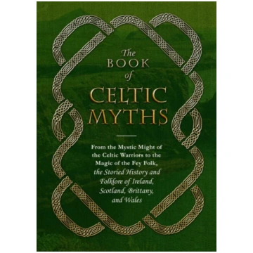 Book of Celtic Myths Adams Media Editors