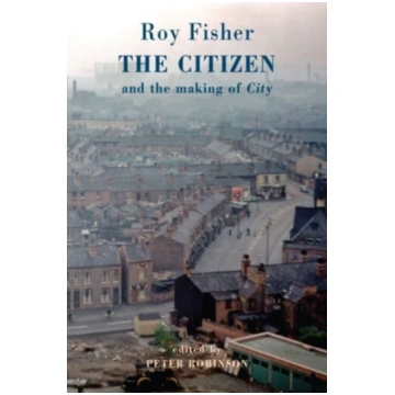Citizen Roy Fisher