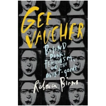 Gee Vaucher: Beyond Punk, Feminism and the Avant-G