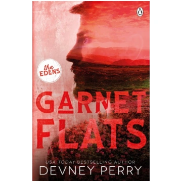 Garnet Flats: (The Edens #3) Penguin Books Ltd