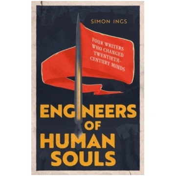 Engineers of Human Souls Simon Ings