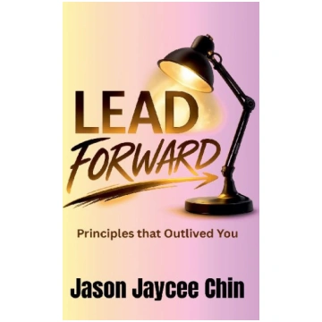 Lead Forward Jason Jaycee Chin