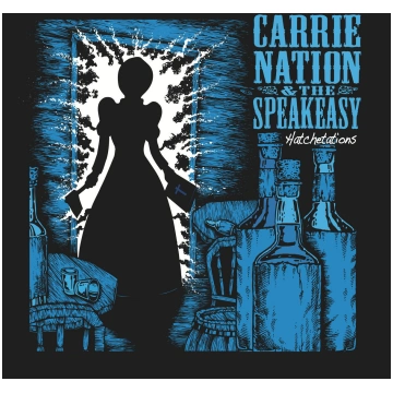 CARRIE NATION & THE SPEAKEASY (Vinyl LP, new)