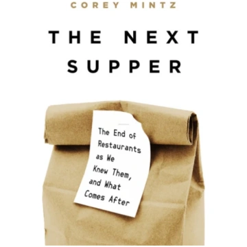 The Next Supper Corey Mintz
