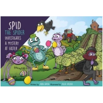 Spid the Spider Investigates a Mystery at Easter J