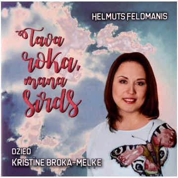 Helmuts Feldmanis - Tava roka mana sirds GGCD482