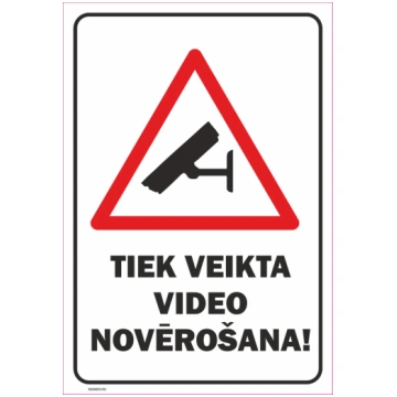 Zīme Tiek veikta video novērošana Uzlīme parasta z