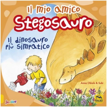 Mio Amico Stegosauro USATO - Libro