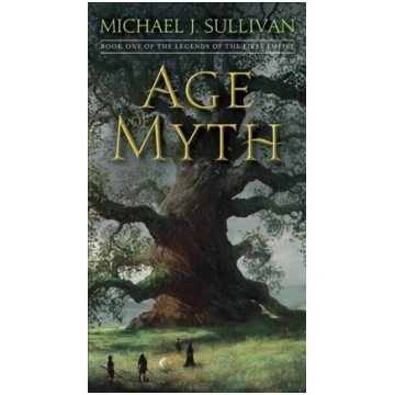 Age of Myth: Book One of The Legends of the First 