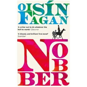 Nobber: "A bloody and brilliant first novel"