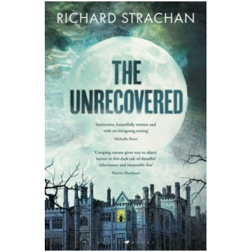 Unrecovered, A richly atmospheric gothic tale of m