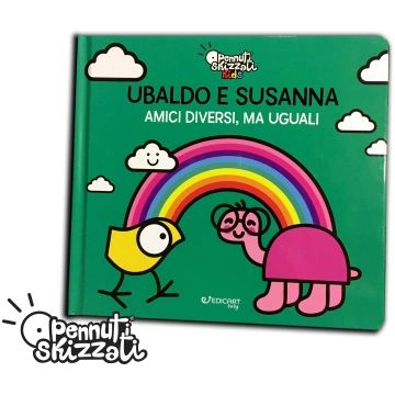 Libro 0/6 anni "Ubaldo e Susanna, amici diversi ma