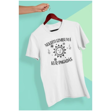 Unisex t-krekls Nekrīti izmisumā, kur pagadās good