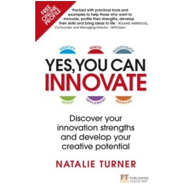 Yes, You Can Innovate Natalie Turner
