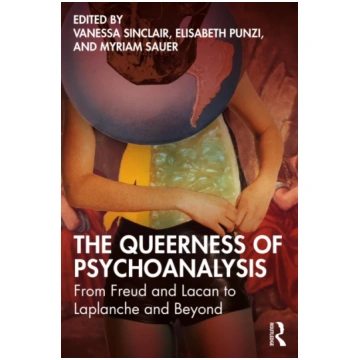 Queerness of Psychoanalysis Vanessa Sinclair